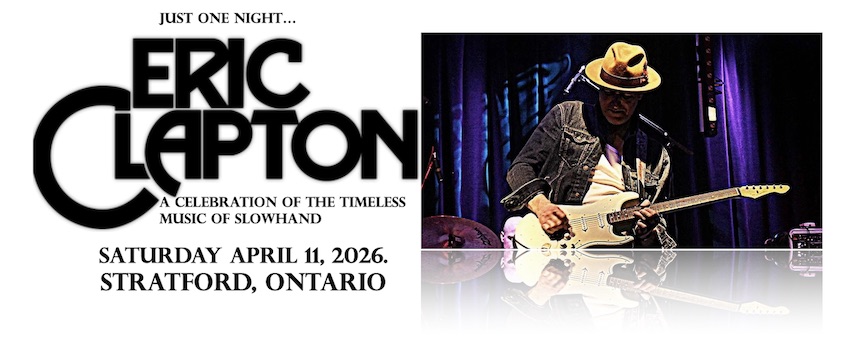 JUST ONE NIGHT.  A CELEBRATION OF THE TIMELESS MUSIC OF SLOWHAND.  ERIC CLAPTON IN STRATFORD