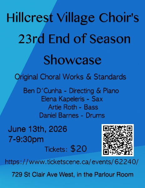 Hillcrest Village Choir, 23rd End of Season Showcase